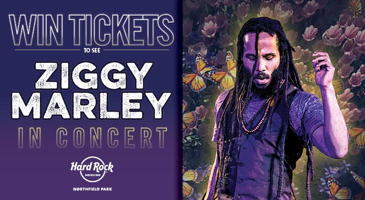 HARD ROCK ROCKSINO® ZIGGY MARLEY TICKET GIVEAWAY