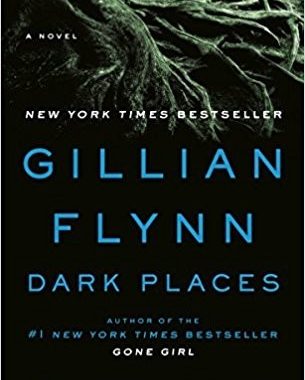 Book Review: Dark Places by Gillian Flynn