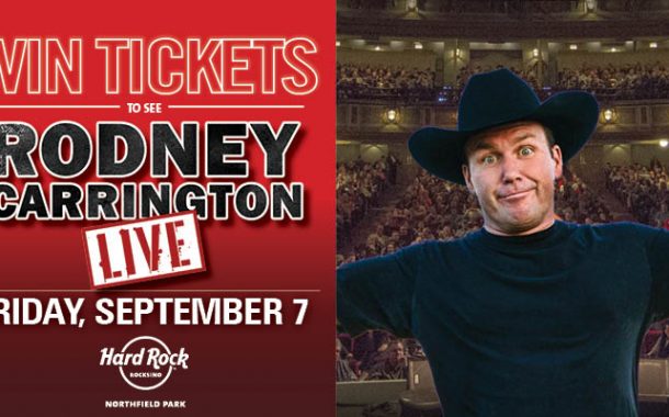 COMEDIAN RODNEY CARRINGTON TICKET GIVEAWAY – NORDONIA HILLS – AUGUST ROCKSINO CONTEST