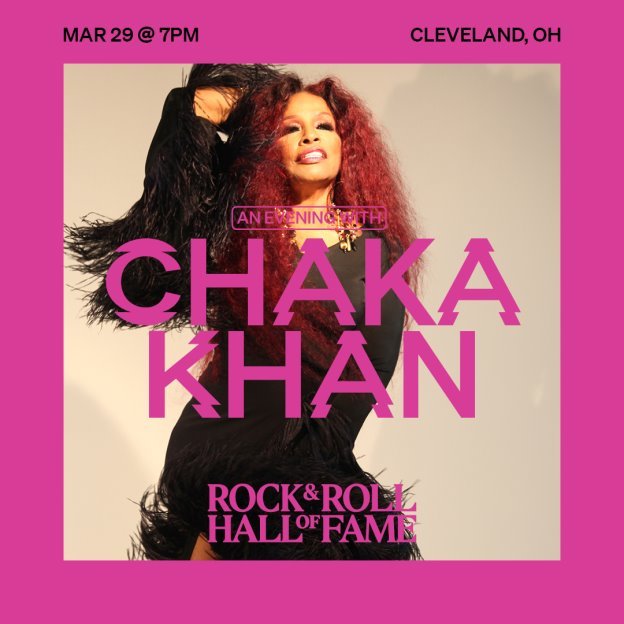 Chaka Khan to celebrate her 70th Birthday and 50th Anniversary in the Music Industry at the Rock & Roll Hall of Fame on March 29