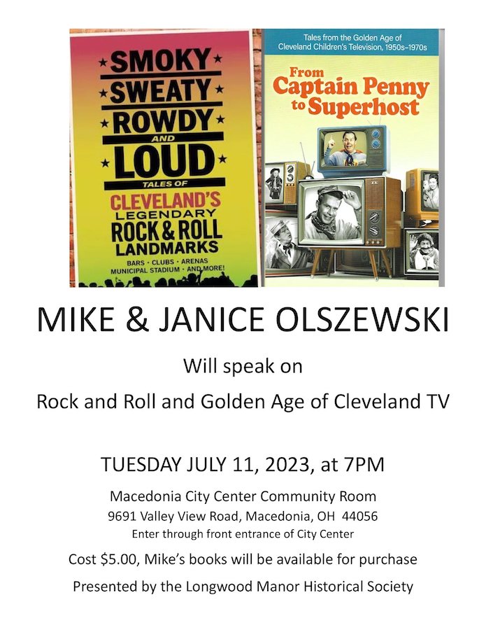 MIKE & JANICE OLSZEWSKI Will speak on Rock and Roll and Golden Age of Cleveland TV